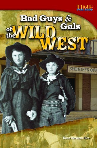 Dona Herweck Rice/Bad Guys and Gals of the Wild West (Challenging)@0002 EDITION;